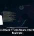 ClickFix Attack Tricks Users Into Running Malware
