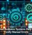 Integrated Business Systems Help Reduce Costly Manual Errors