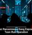 KillSec Ransomware Gang Exposed as Teen-Run Operation