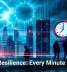 Cyber Resilience: Every Minute Matters