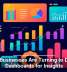Why Businesses Are Turning to Digital Dashboards for Insights