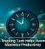 Time-Tracking Tech Helps Businesses Maximize Productivity