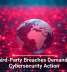 Why Third-Party Breaches Demand Urgent Cybersecurity Action