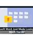 Microsoft Word Just Made Losing Files Much Harder